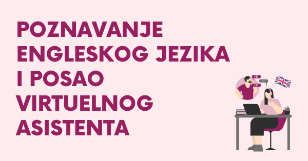 Poznavanje-engleskog-jezika-i-posao-virtuelnog-asistenta