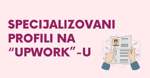 Specijalizovani profili na "Upwork"-u